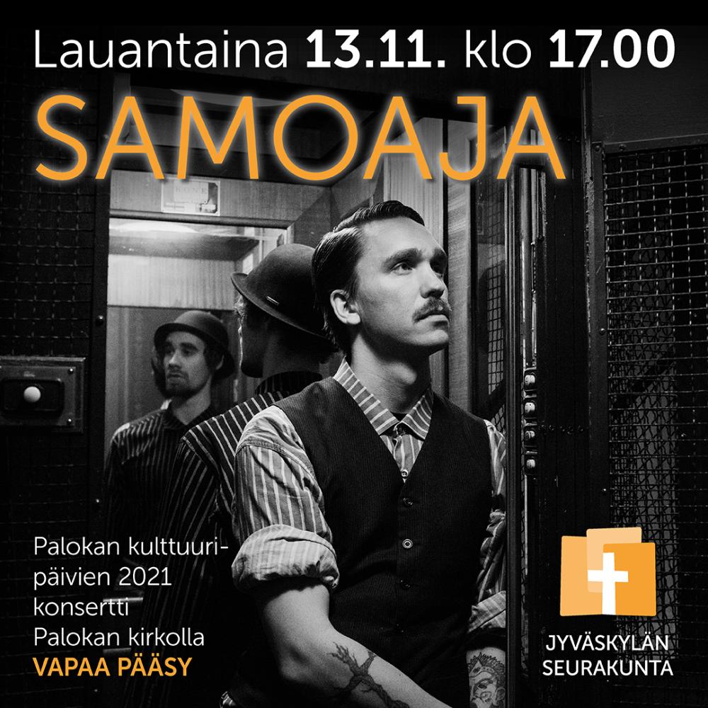 Kutsu Samoaja-duon konserttiin Palokan kirkolle 13.11. klo 17.00. Konsertti on ilmainen.
