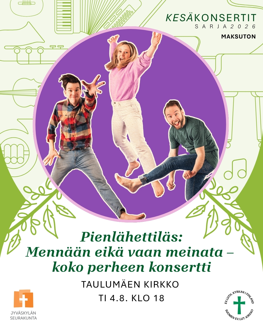 Pienlähettiläs -yhtye iloisesti ilmassa soittimineen