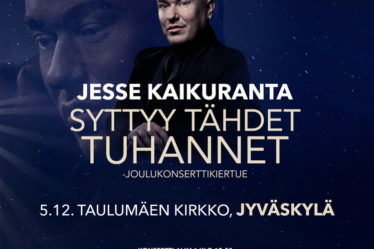Jesse Kaikuranta: Syttyy tähdet tuhannet Jesse Kaikuranta: Syttyy tähdet tuhannet