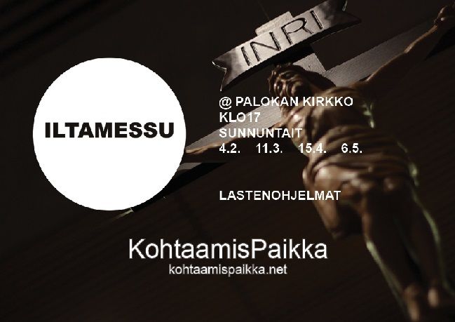 KohtaamisPaikan iltamessu KohtaamisPaikan iltamessu