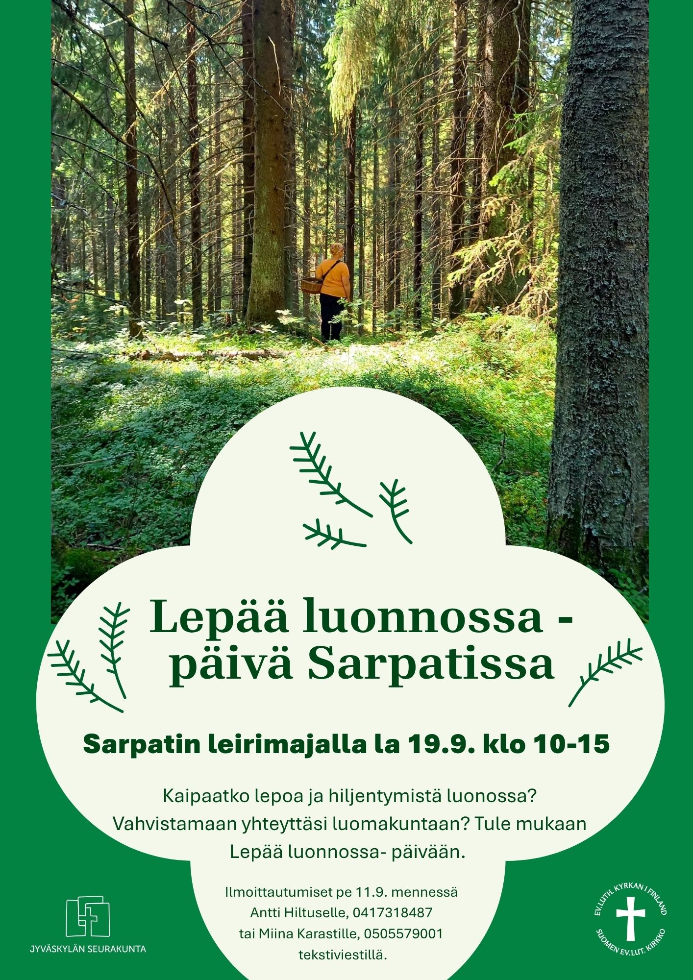ihminen seisoo selin metsässä. Lepää luonnossa- päivä Sarpatin leirimajalla 19.9.2026.