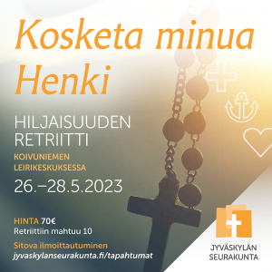 Risti. Hiljaisuuden retriitti - Kosketa minua Henki.