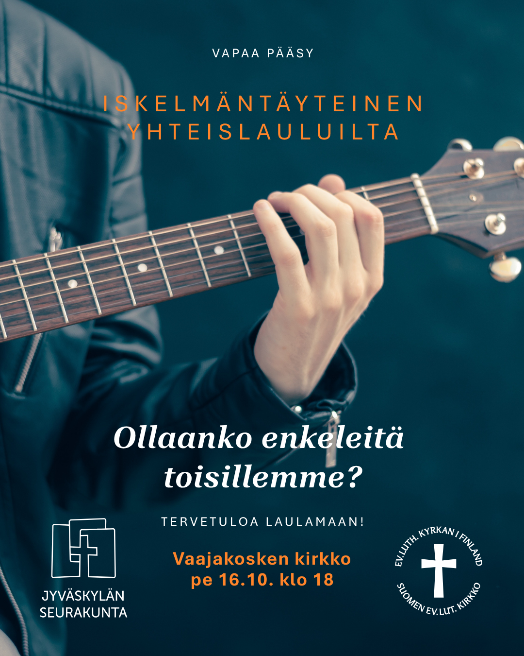 Kuva kitarasta, päällä lukee iskelmäntäyteinen yhteislauluilta, ollaanko enkeleitä toisillemme