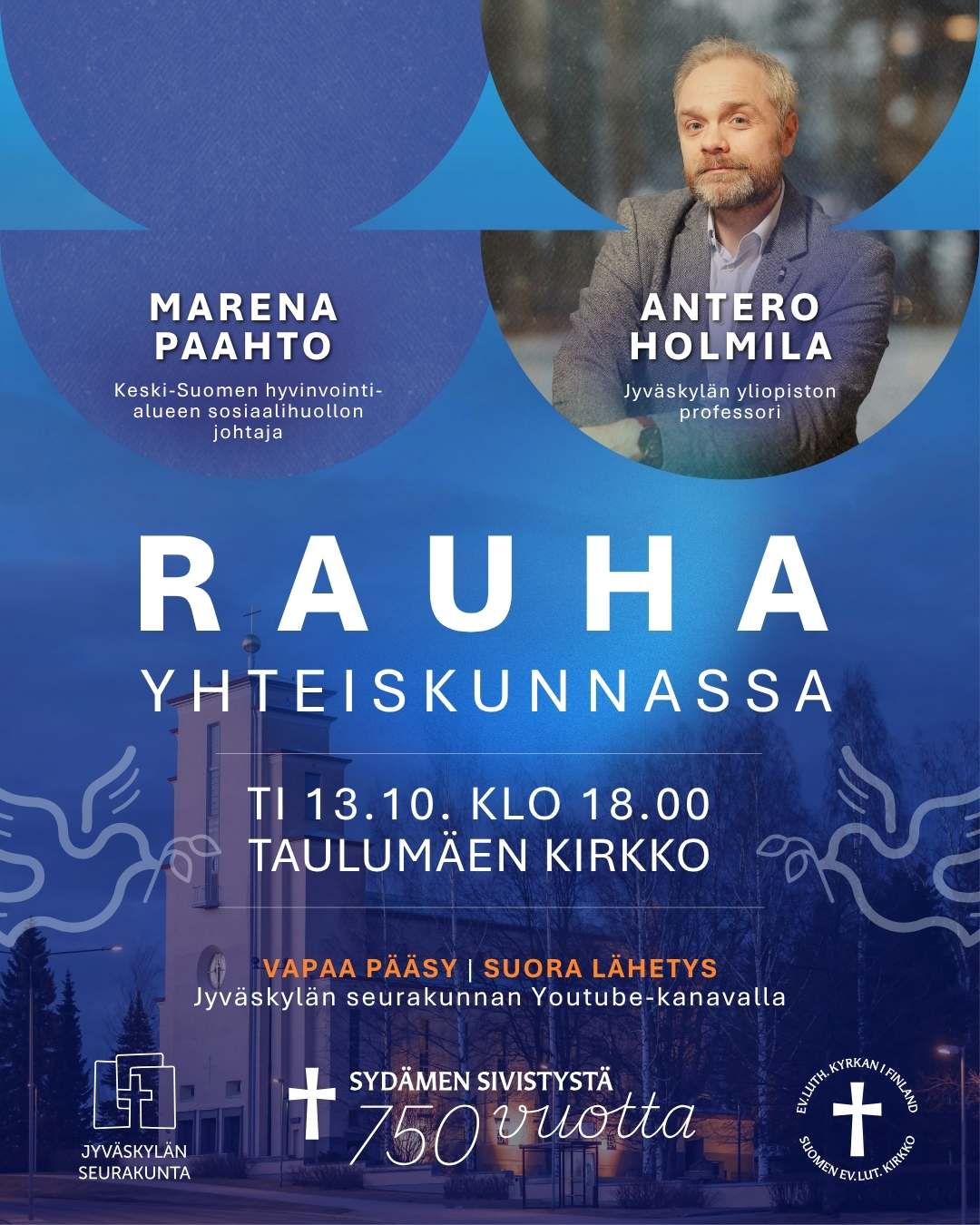 Rauha yhteiskunnassa, Marena Paahto ja Antero Holmila
