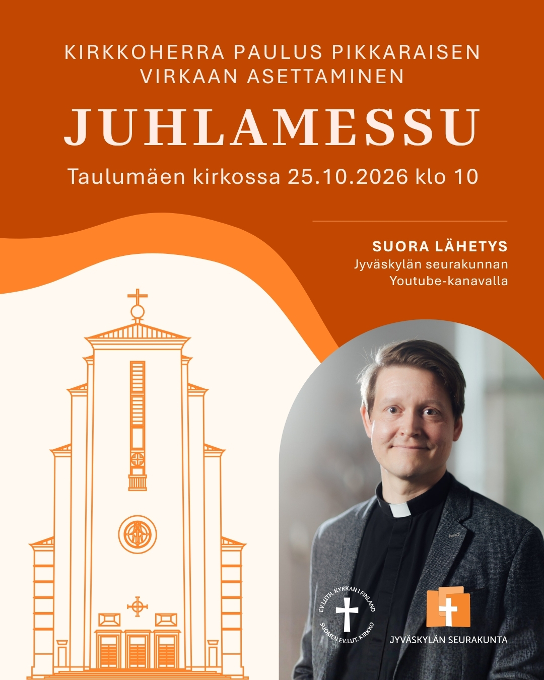kirkkoherran virkaan asettaminen juhlamessu 2026