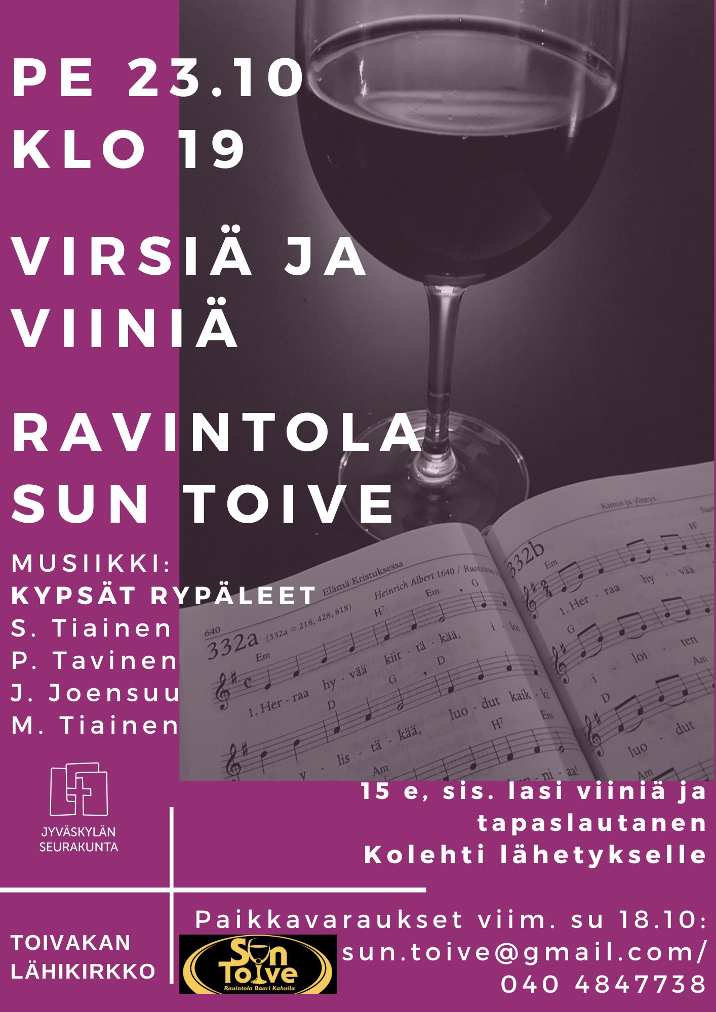 Virsiä ja viiniä ravintola Sun Toiveessa
